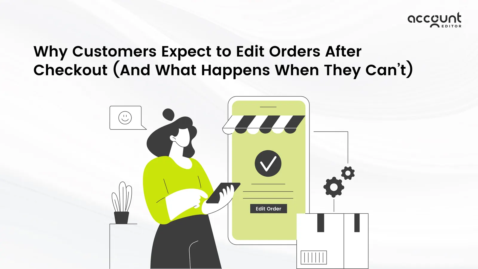 Image showing a customer fixing mistakes post-checkout thus leading to enhanced trust on the brand.