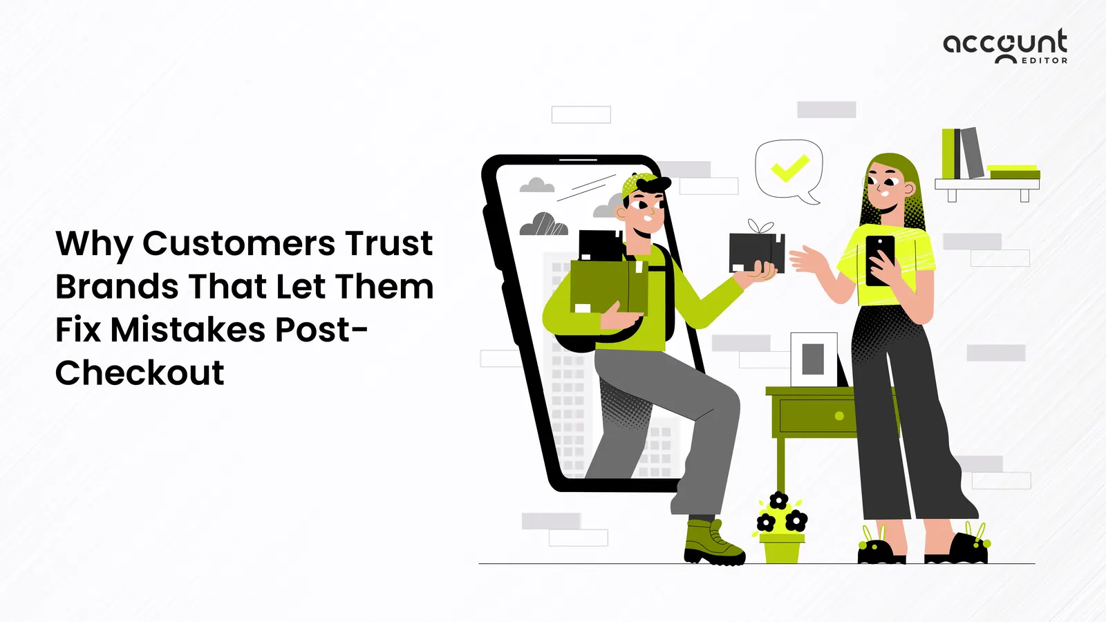 Illustration showing a customer fixing a post-checkout order mistake, highlighting trust and self-serve order editing.
